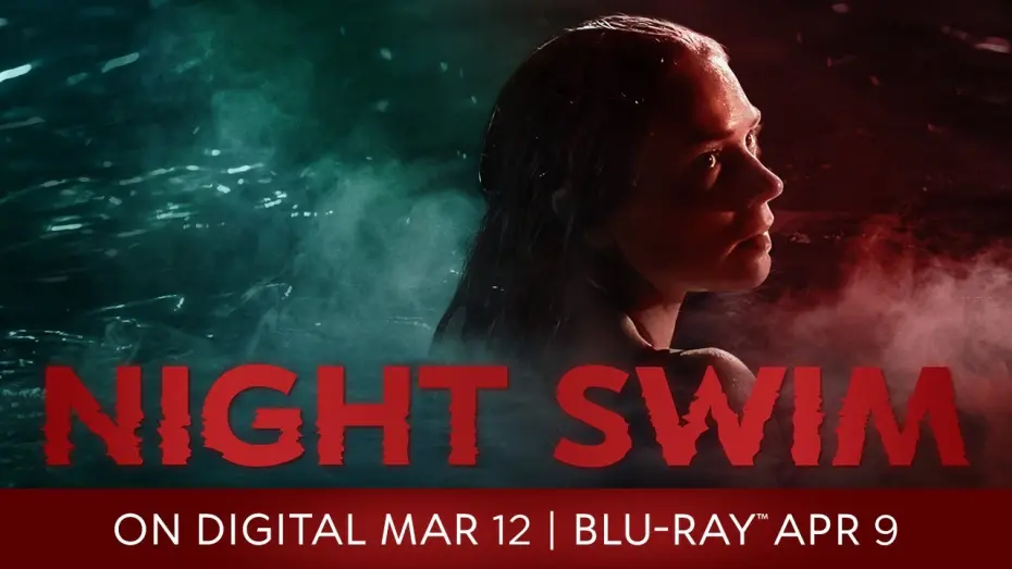 Video for the film Night Swim — Yours to Own Promo