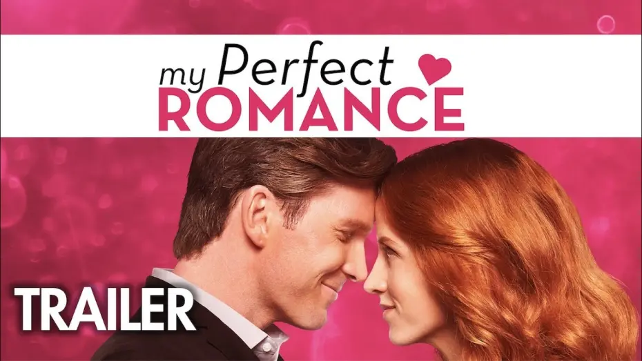 Video for the film My Perfect Romance — Trailer