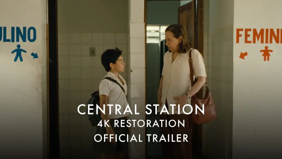 Video for the film Central Station — 4K Restoration Trailer [Subtitled]