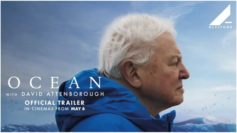 Video for the film Ocean with David Attenborough — Official Trailer
