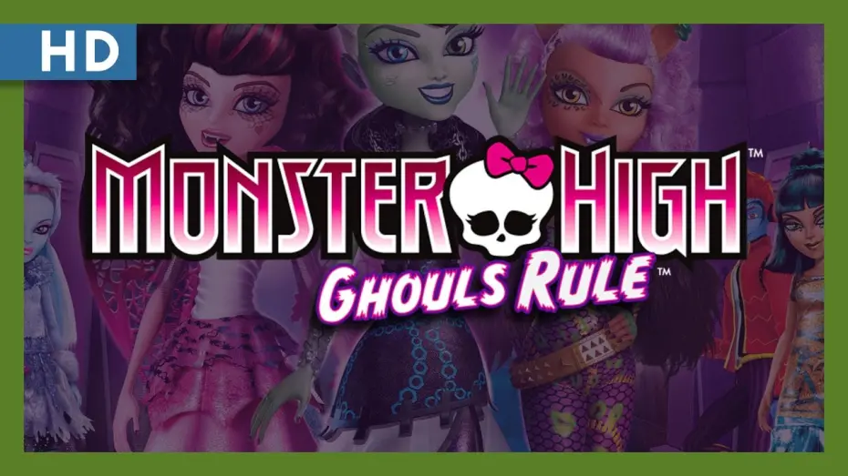 Video for the film Monster High: Ghouls Rule — Monster High: Ghouls Rule (2012) Trailer