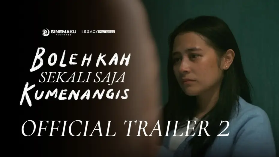 Video for the film Bolehkah Sekali Saja Kumenangis — Bolehkah Sekali Saja Kumenangis | Official Trailer 2