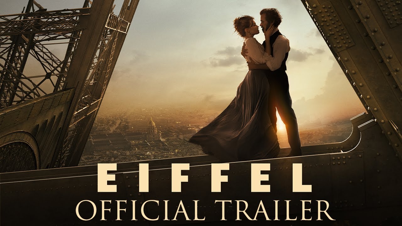 Video for the film Eiffel — Official Trailer