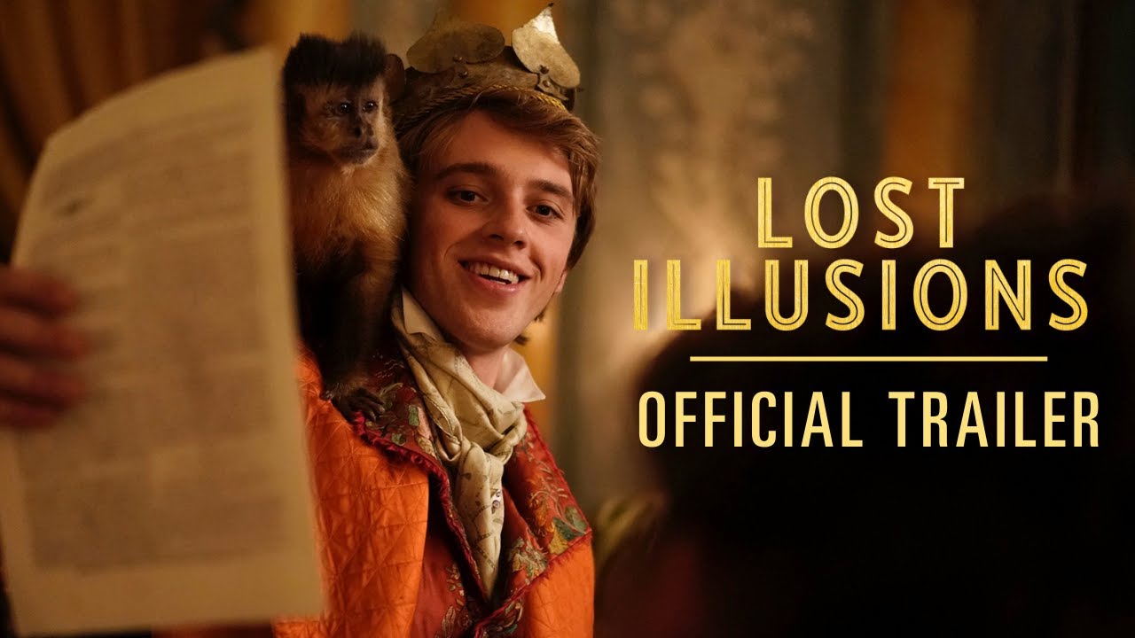 Video for the film Lost Illusions — Official U.S. Trailer