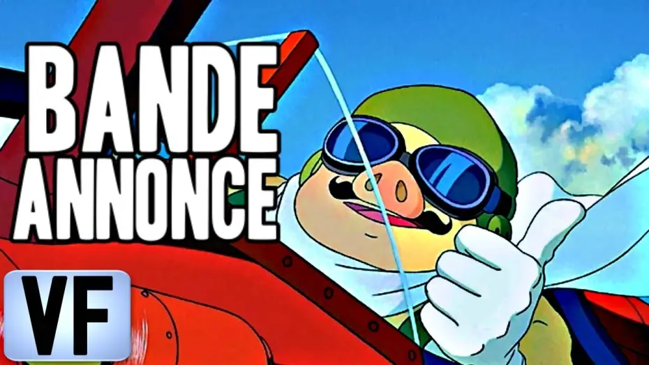 Video for the film Porco Rosso — 🚸 Bande Annonce VF