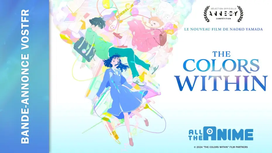 Video for the film The Colors Within — The Colors Within - Official Trailer - VOSTFR