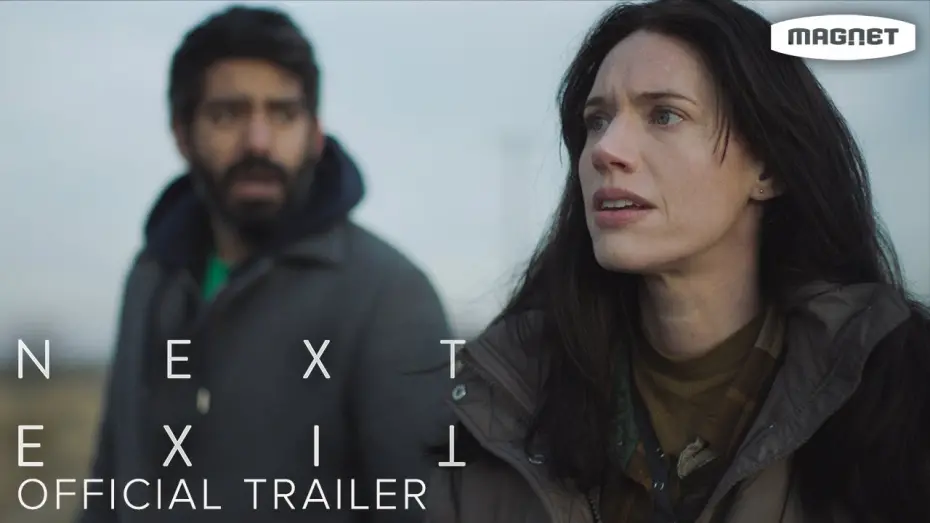 Video for the film Next Exit — Official Trailer