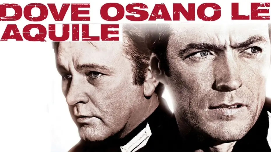 Video for the film Where Eagles Dare — Dove osano le aquile (film 1968) TRAILER ITALIANO