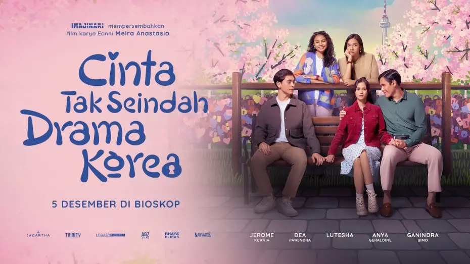 Video for the film Love Unlike in K-Dramas — OFFICIAL TRAILER - CINTA TAK SEINDAH DRAMA KOREA