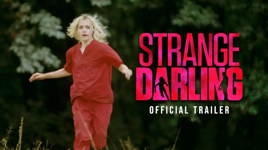 Video for the film Strange Darling — Official Trailer