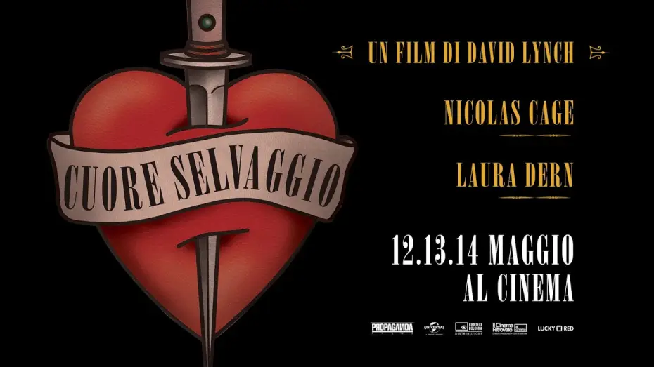 Video for the film Wild at Heart — Cuore selvaggio di David Lynch | Evento speciale 12-13-14 maggio al cinema