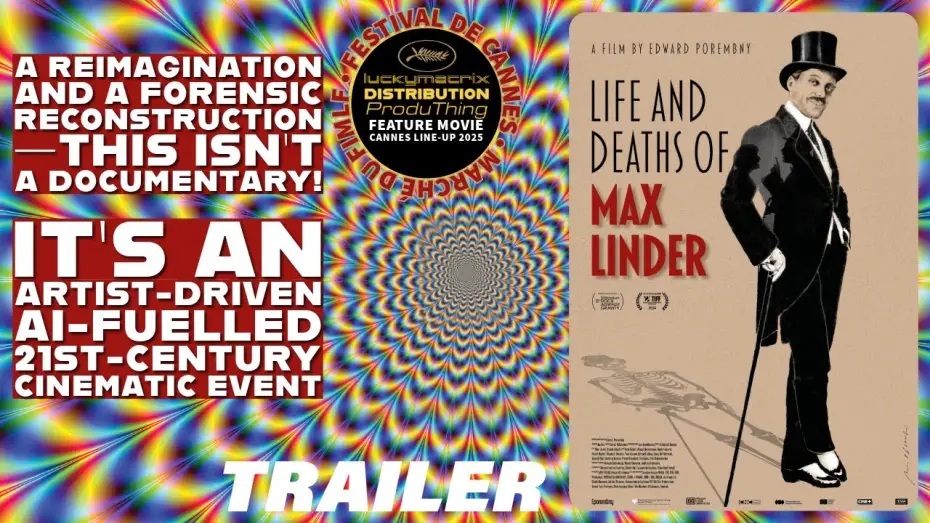 Video for the film Life and Deaths of Max Linder — Life and Deaths of Max Linder (Poland, France, USA)