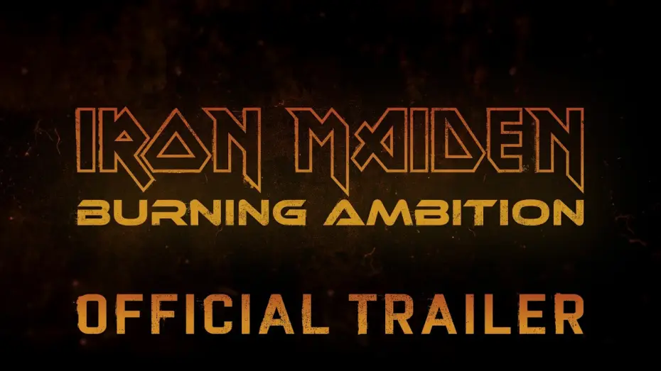 Video for the film Iron Maiden: Burning Ambition — IRON MAIDEN: BURNING AMBITION | Offizieller Trailer