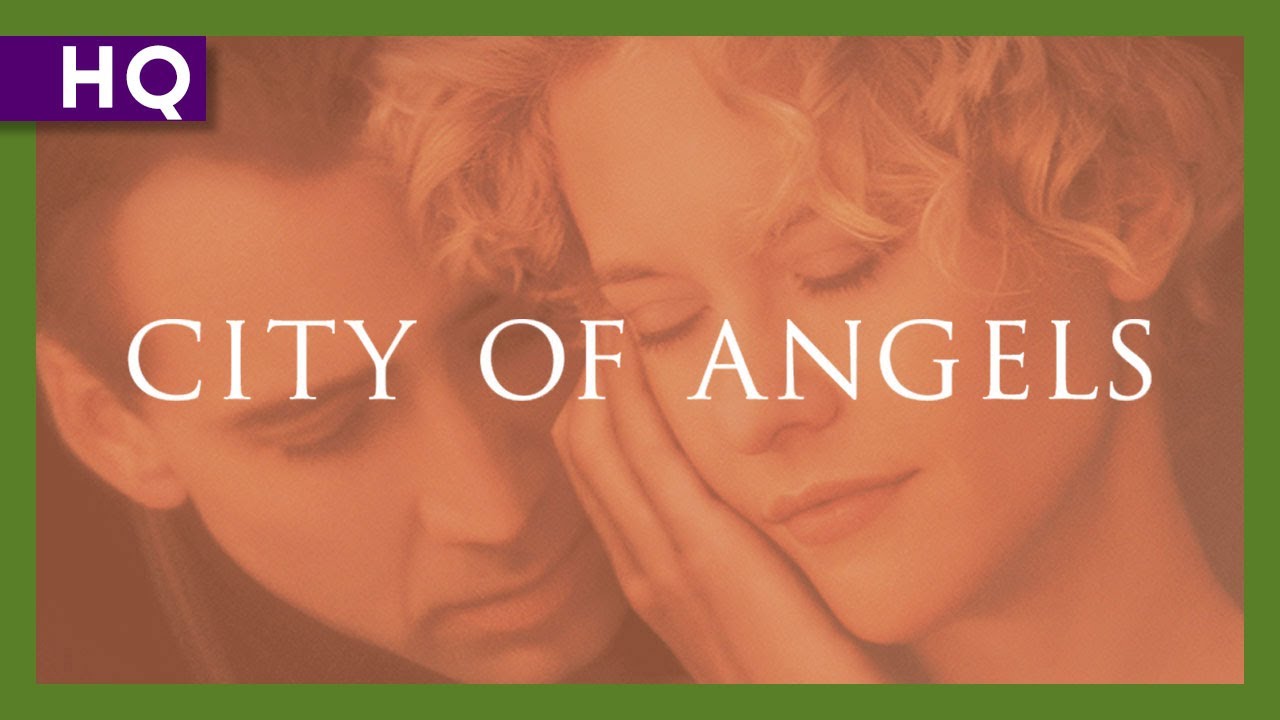 Video for the film City of Angels — City of Angels (1998) Trailer
