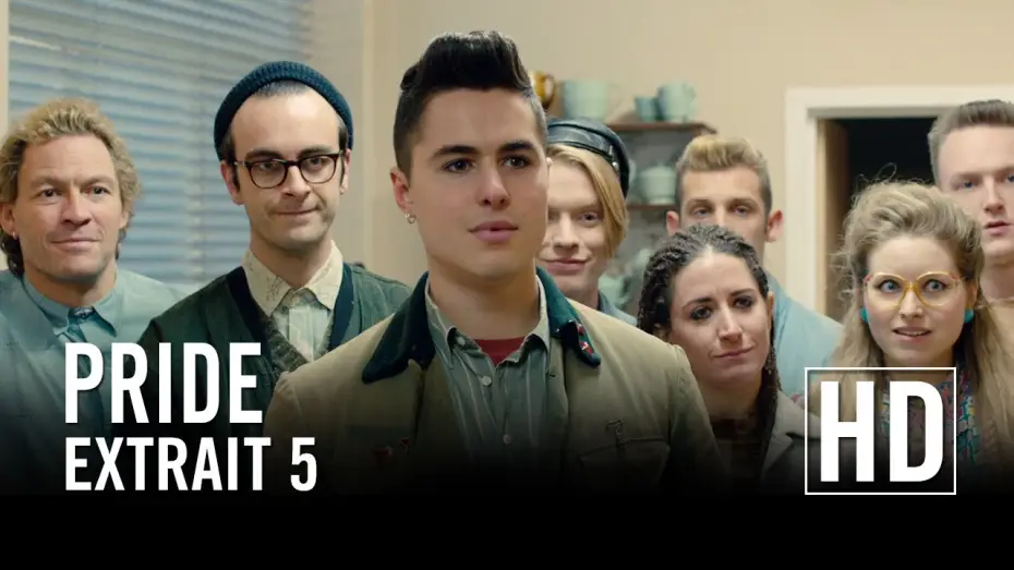 Video for the film Pride — Pride - Extrait 5