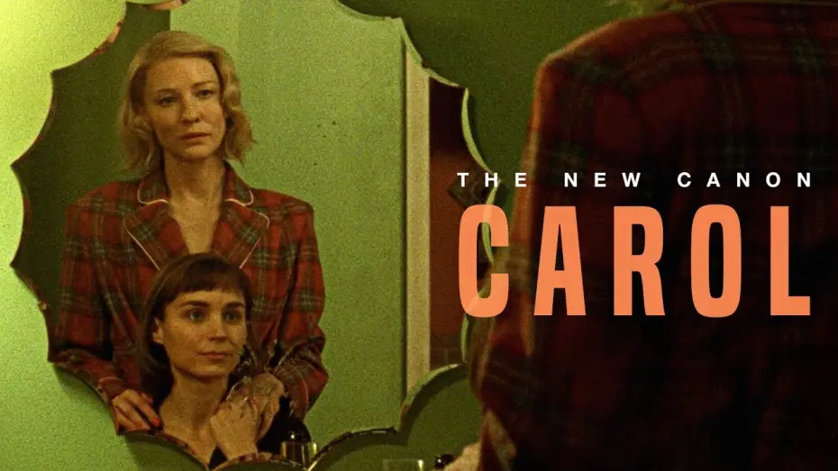 Video for the film Carol — The New Canon: 'Carol'