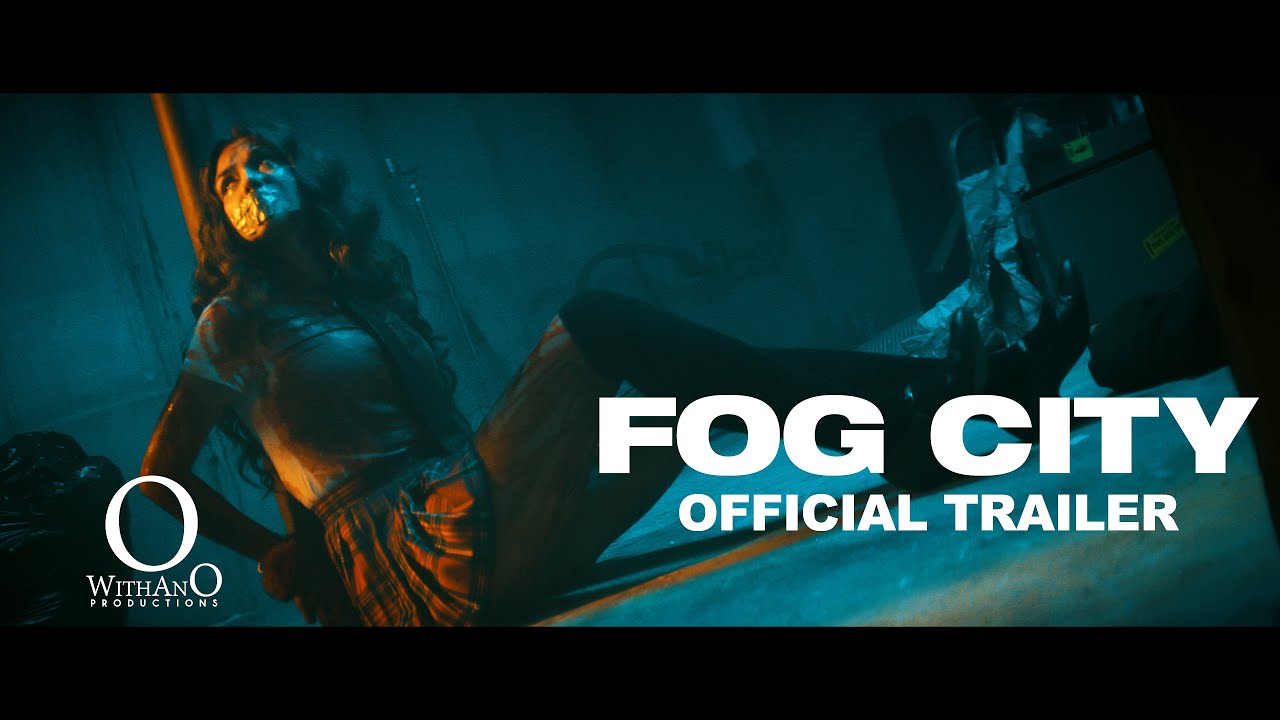 Video for the film Fog City — Official Trailer
