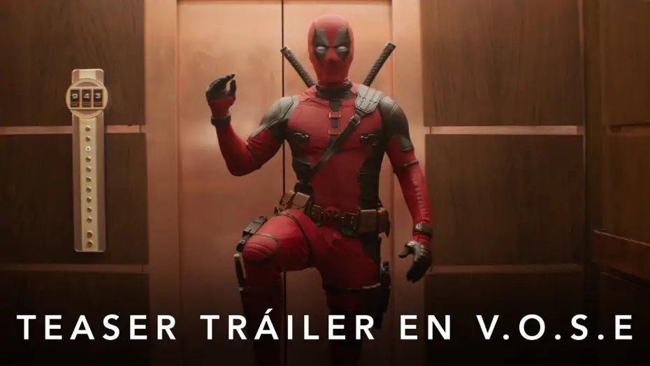 Video for the film Deadpool 3 — Teaser Tráiler Oficial [VOSE]