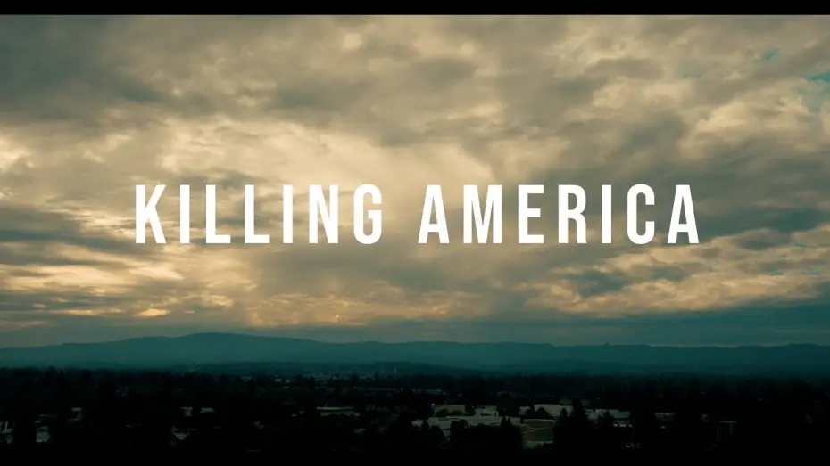 Video for the film Killing America — Killing America Trailer