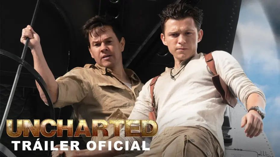 Video for the film Uncharted — Tráiler Oficial