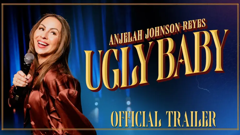 Video for the film Anjelah Johnson-Reyes: Ugly Baby — Anjelah Johnson-Reyes: Ugly Baby | Official Trailer | Comedy Special