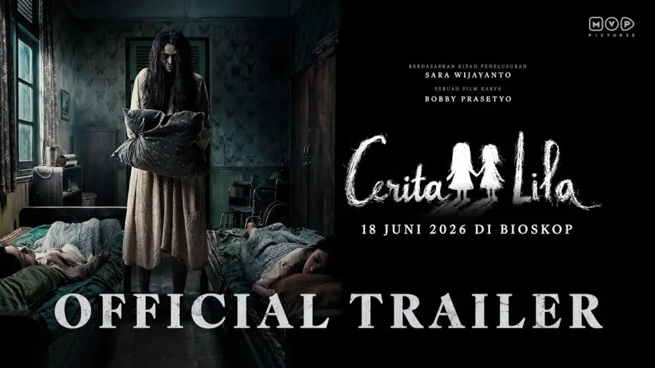 Video for the film Cerita Lila — Cerita Lila - Official Trailer