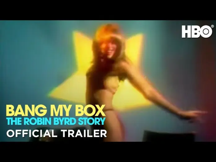 Video for the film Bang My Box: The Robin Byrd Story — Official Trailer