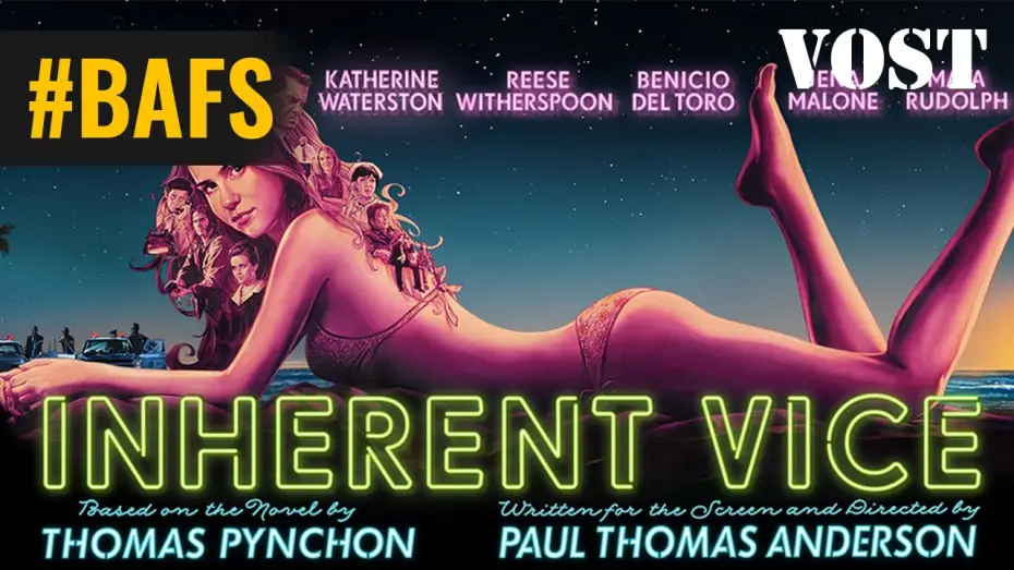Video for the film Inherent Vice — Inherent Vice - Bande Annonce VOSTFR - 2015