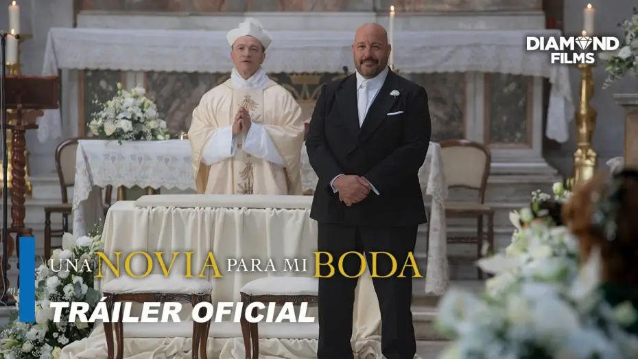 Video for the film Solo Mio — Una novia para mi boda - Tráiler oficial
