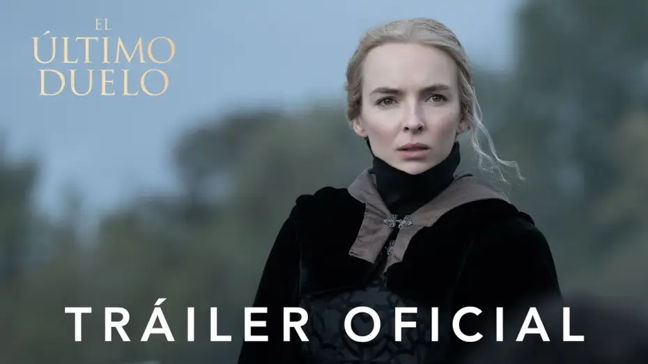 Video for the film The Last Duel — El Último Duelo | Tráiler Oficial | HD