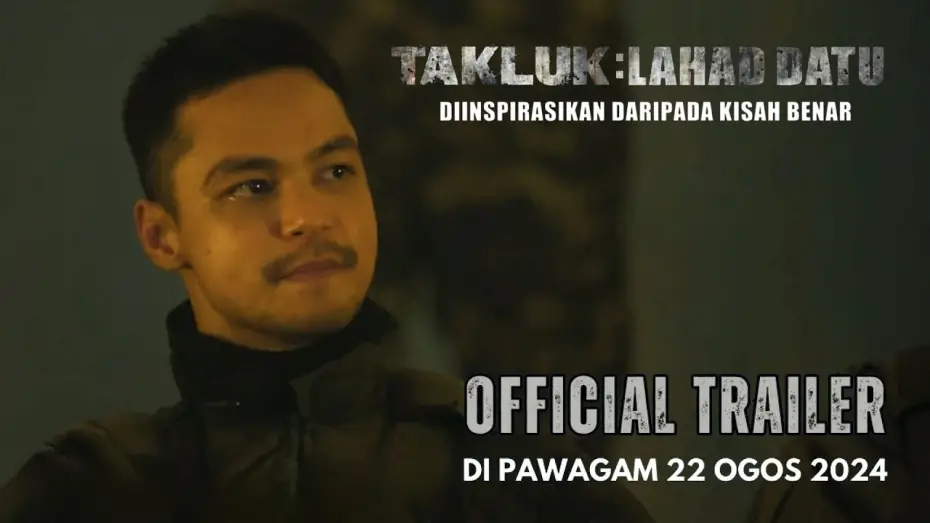 Video for the film Conquer: Lahad Datu — TAKLUK : LAHAD DATU - DIINSPIRASIKAN DARIPADA KISAH BENAR | Official Trailer