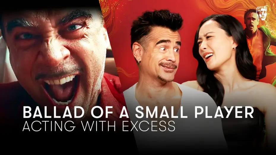 Video for the film Ballad of a Small Player — What Ballad Of A Small Player Really Means! Colin Farrell, Fala Chen & Edward Berger Explain | BAFTA