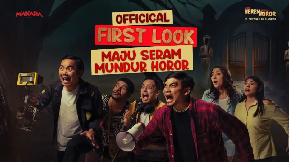 Video for the film Maju Serem Mundur Horor — OFFICIAL FIRST LOOK | MAJU SEREM MUNDUR HOROR - DI BIOSKOP 23 OKTOBER 2025