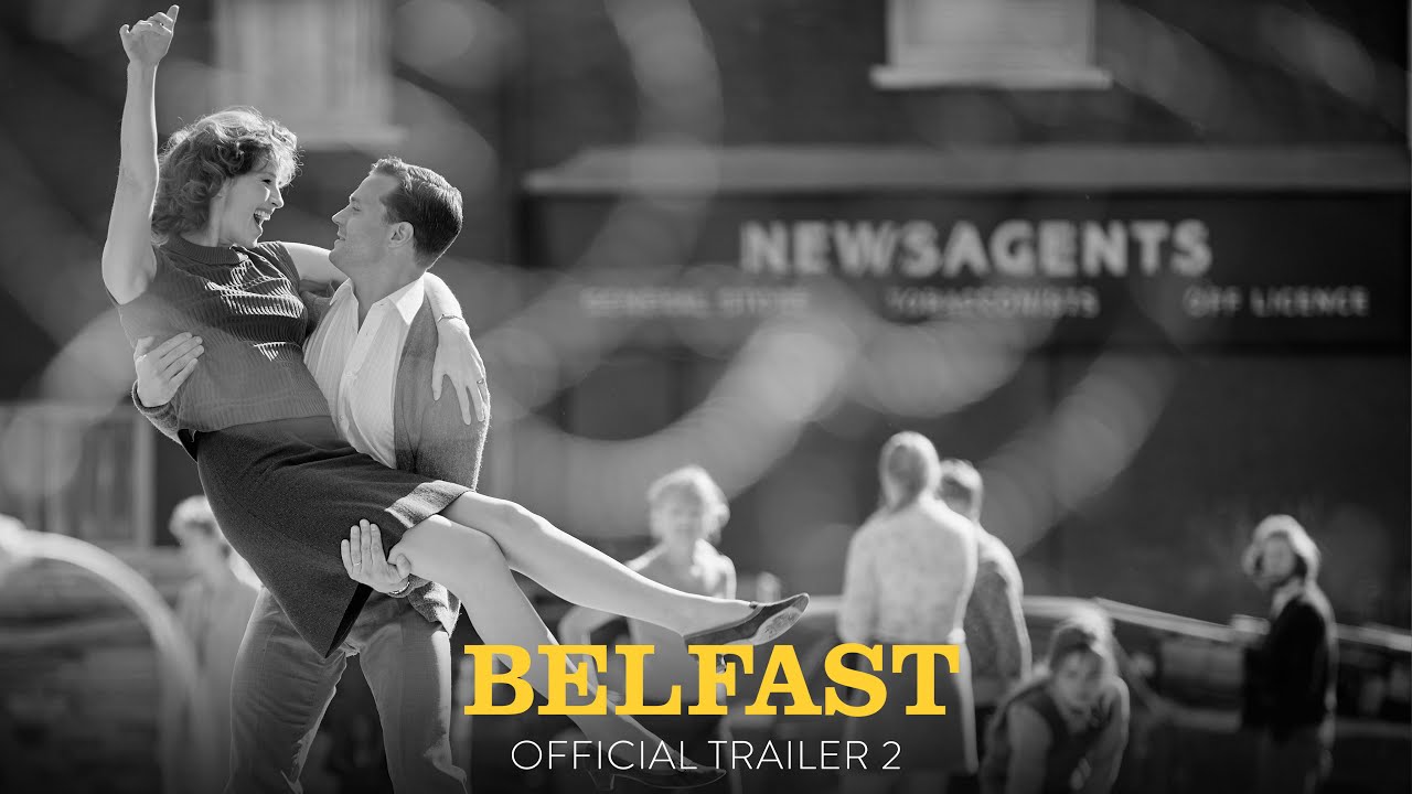 Video for the film Belfast — Official Trailer #2