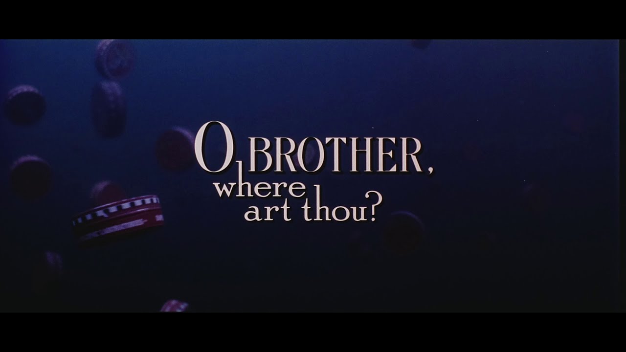 Video for the film O Brother, Where Art Thou? — O Brother, Where Art Thou? Trailer [35mm] Cropped