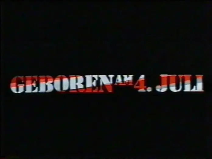 Video for the film Born on the Fourth of July — Geboren am 4. Juli (1989) - DEUTSCHER TRAILER