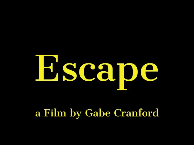 Video for the film Escape — Escape (Short Film)
