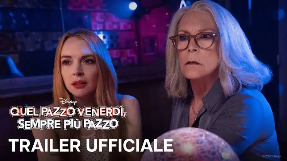 Video for the film Freakier Friday — Quel Pazzo Venerdì, Sempre Più Pazzo | Trailer Ufficiale | Dal 6 Agosto al Cinema