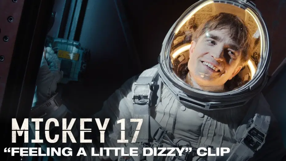 Video for the film Mickey 17 — "Feeling A Little Dizzy" Clip
