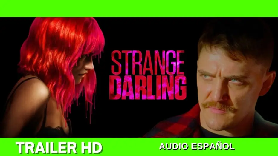 Video for the film Strange Darling — ✅STRANGE DARLING (2024)🔴​🔴Trailer Oficial Español⭐TERROR⭐WILLA FITZGERALD🔥KYLE GALLNER🔥J.T. MOLLNER