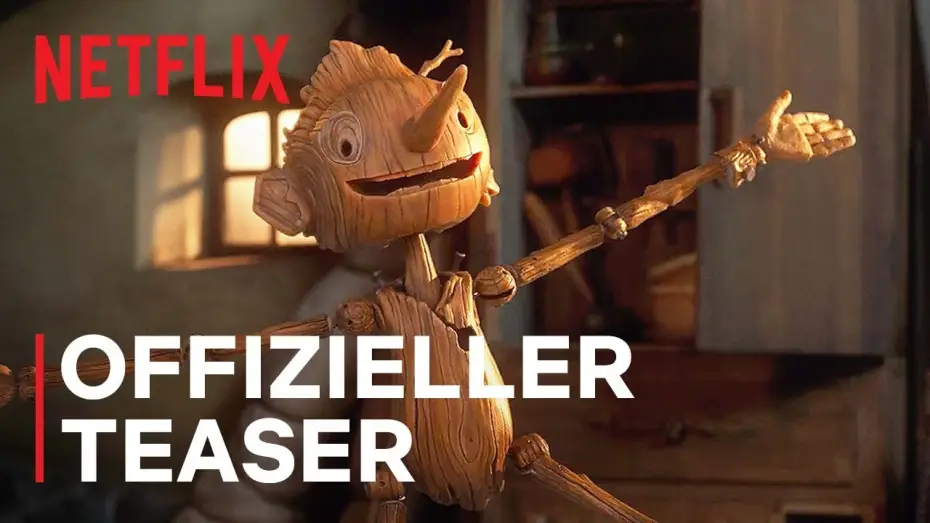 Video for the film Guillermo del Toro's Pinocchio — Offizieller Trailer