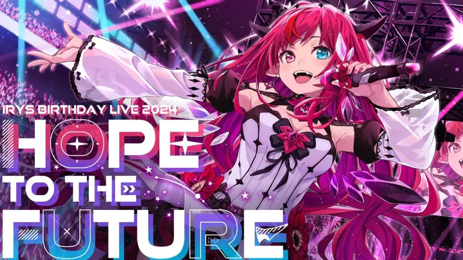 Video for the film HOPE TO THE FUTURE IRyS 2024 Birthday 3D LIVE — 【HOPE TO THE FUTURE 3D LIVE】 IRyS 2024 Birthday Live! #IRySBDay
