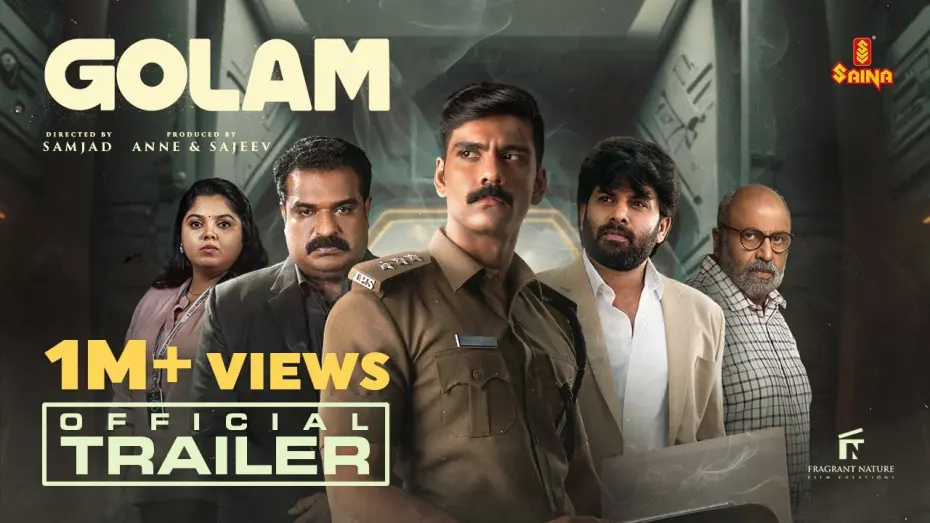 Video for the film Golam — Golam Official Trailer | Ranjith Sajeev | Dileesh Pothan | Sunny Wayne | Chinnu Chandni | Samjad