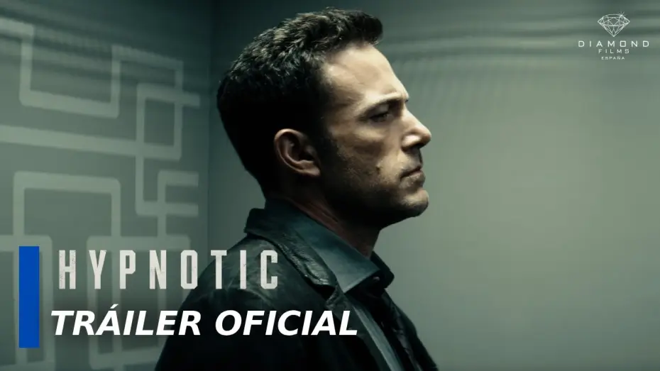 Video for the film Hypnotic — Tráiler Oficial en Español