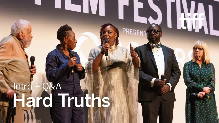 Video for the film Hard Truths — Intro + QA | TIFF 2024