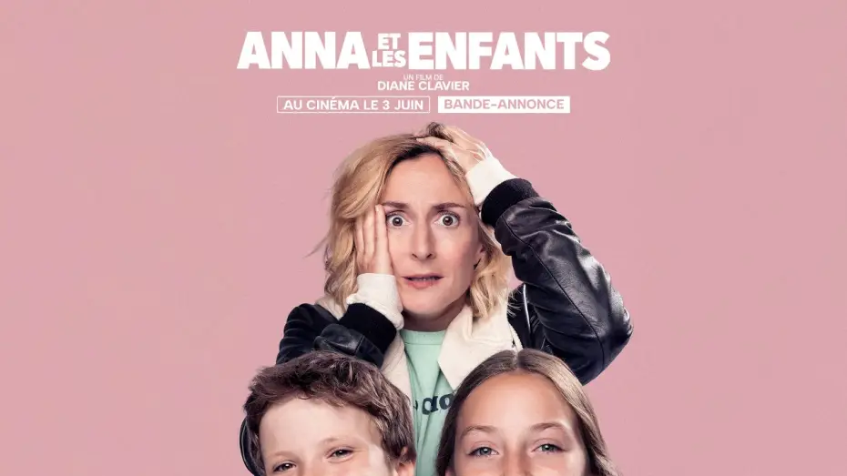 Video for the film Anna VS the Kids — ANNA ET LES ENFANTS | Bande-annonce