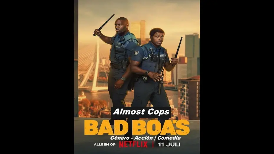 Video for the film Almost Cops — Almost Cops ( Bad Boa's ) 2025 - Trailer Pelicula - Español Latino