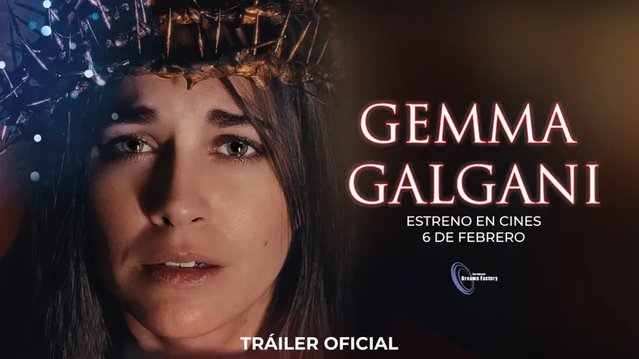 Video for the film Gemma Galgani — GEMMA GALGANI | Tráiler definitivo