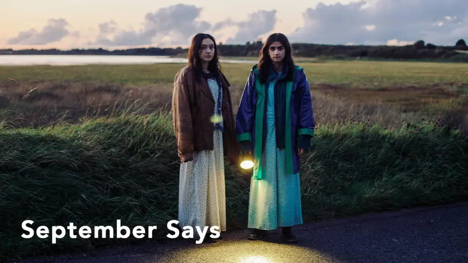 Video for the film September Says — Official Clip