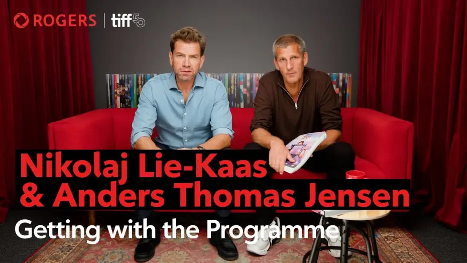 Video for the film The Last Viking — Anders Thomas Jensen & Nikolaj Lie Kaas: Getting with the programme | TIFF x Rogers